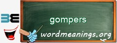 WordMeaning blackboard for gompers